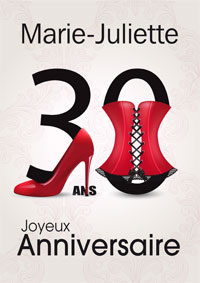 Toujours plus sexy pour tes 30 ans!