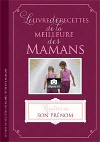 Recette de la meilleure Maman