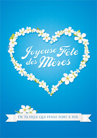 Joyeuse Fête des Mères