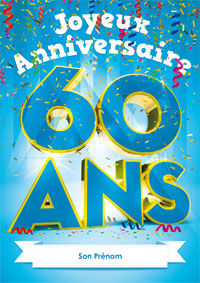 Joyeux Anniversaire, 60 ans