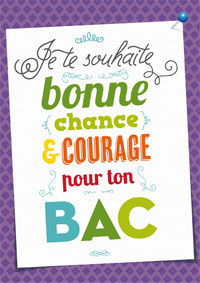 Bonne chance pour ton Bac