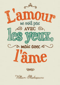 L'amour ne voit pas avec les yeux...