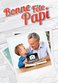 Bonne fête Papi !