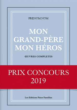 Mon grand-père mon héros !