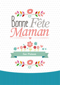 Bonne fête Maman, avec son prénom