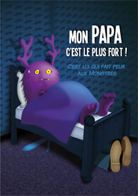 Mon papa c'est le plus fort !