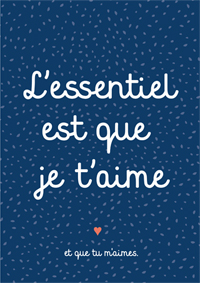 L'essentiel est que je t'aime