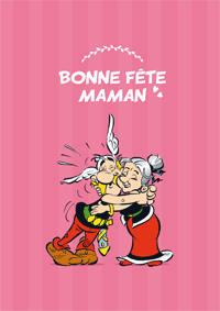 Bonne fête Maman avec Astérix