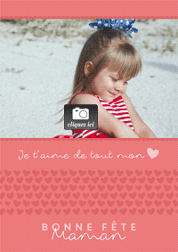 Bonne fête Maman