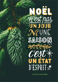 Joyeux Noël un état d'esprit !