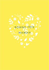 Bonne fête Maman