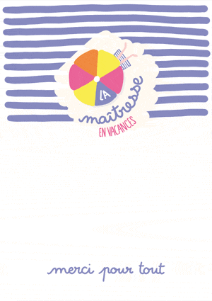 La maîtresse en vacances